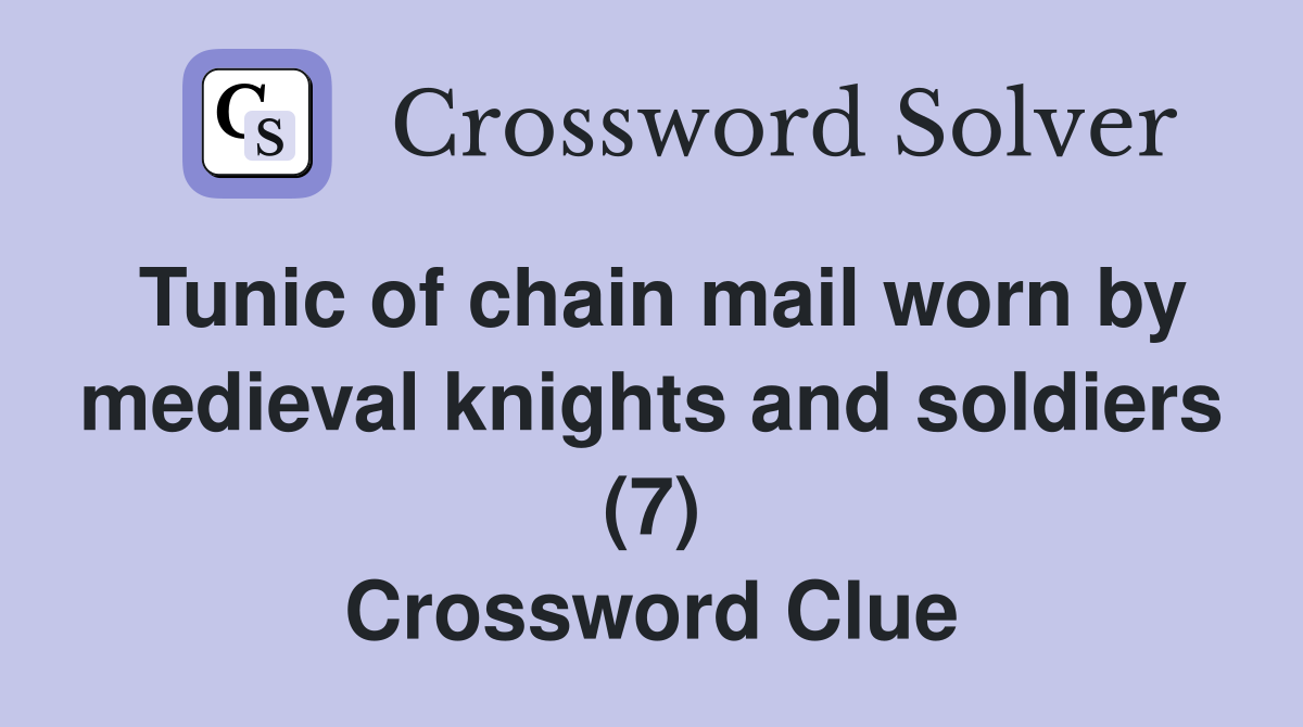 Tunic of chain mail worn by medieval knights and soldiers (7